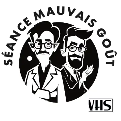 Séance Mauvais Goût