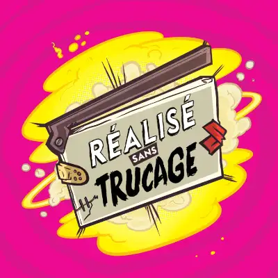 Réalisé Sans Trucages