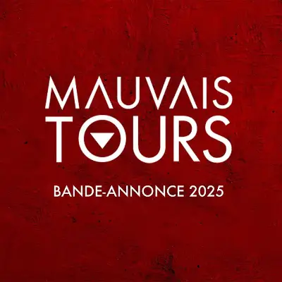Mauvais Tours Bande Annonce 2025