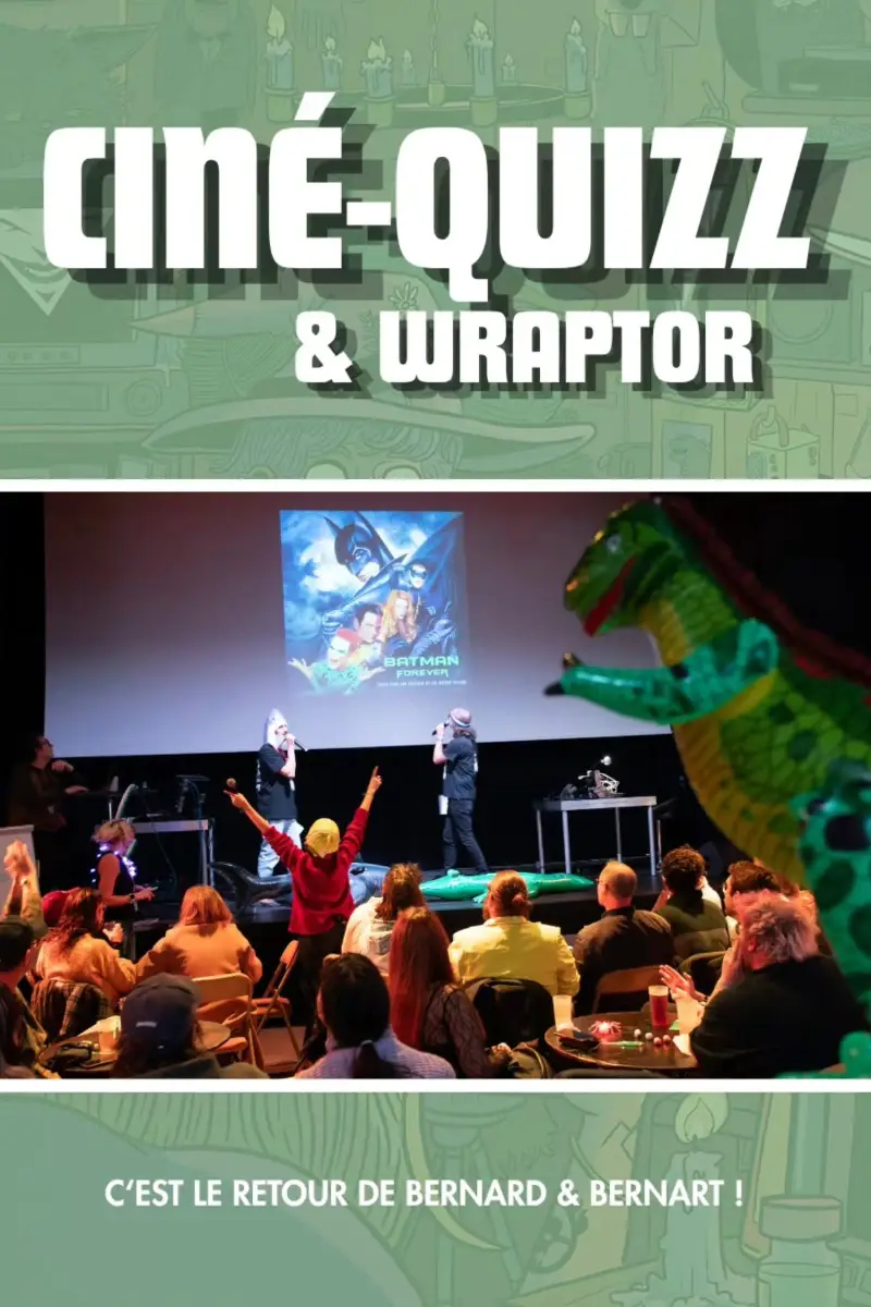 Ciné-quizz & Wraptor